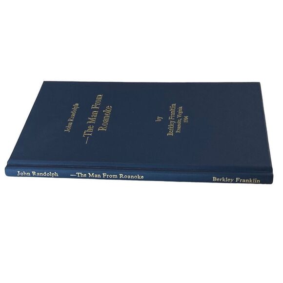 John Randolph the Man From Roanoke by Berkeley Franklin HB #310/1000 1st edition - Picture 3 of 10